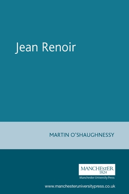 Jean Renoir - O'Shaughnessy, Martin