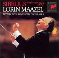 Jean Sibelius: Symphonies Nos. 1 & 7 - Pittsburgh Symphony Orchestra; Lorin Maazel (conductor)