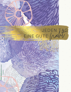 Jeden Tag eine gute Naht: Der ultimative Schneider-Planer mit Seiten f?r N?hprojekte, Projektplanung, Masse, Schnittmuster- und Stoffsammlungen, Stoff Verfolgung, Schnittmuster Wunschliste und Notizen (Schneider-Geschenk)