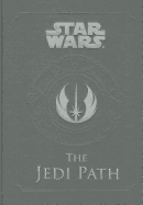 Jedi Path a Manual for Students of the Force