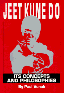 Jeet Kune Do Attributes: Concepts and Philosophies