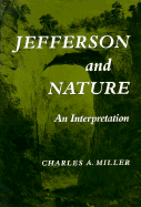 Jefferson and Nature: An Interpretation