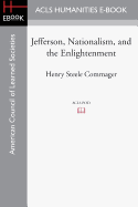 Jefferson, Nationalism, and the Enlightenment