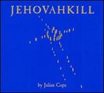 Jehovahkill [Bonus Disc]