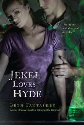 Jekel Loves Hyde - Fantaskey, Beth