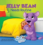 JELLY BEAN Needs Routine