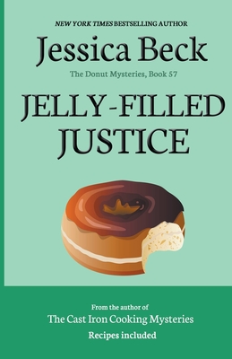 Jelly Filled Justice - Beck, Jessica