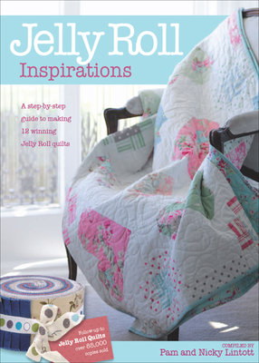 Jelly Roll Inspirations - Lintott, Pam