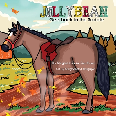 Jellybean Gets Back in the Saddle - Genthner, Virginia Shaw