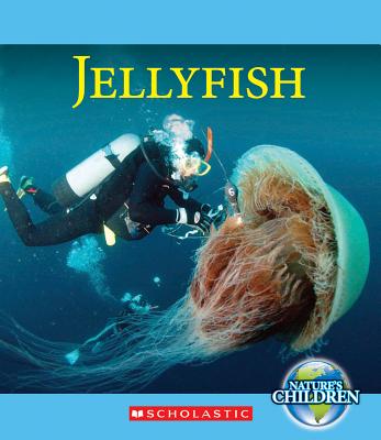 Jellyfish (Nature's Children) - Marsico, Katie
