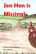 Jen Hen is Missing
