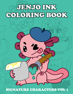 Jenjo Ink Coloring Book: Signature Characters