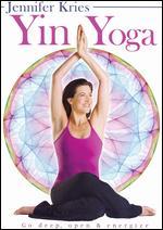 Jennifer Kries: Yin Yoga