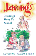 Jennings Goes to School