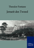 Jenseit des Tweed