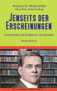 Jenseits der Erscheinungen: Erkennbarkeit und Realit?t der Quantennatur