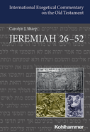 Jeremiah 26-52