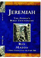 Jeremiah: A Bible Commentary for Every Day - Mason, Rex