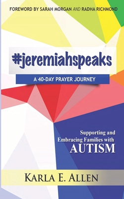 #jeremiahspeaks - Richmond, Radha (Foreword by), and Morgan, Sarah (Foreword by), and Allen, Karla
