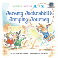 Jeremy Jackrabbit's Jumping Journey