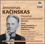 Jeronimas Kacinskas: Chamber and Instrumental Music