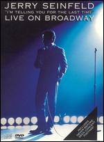 Jerry Seinfeld: I'm Telling You For the Last Time - Live on Broadway - 