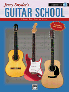 Jerry Snyder's Guitar School, Ensemble Book, Bk 2: 12 Graded Duets, Trios, and Quartets
