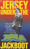 Jersey under the Jackboot - Maugham, R.C.F.