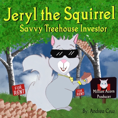Jeryl the Squirrel - Cruz, Andrea