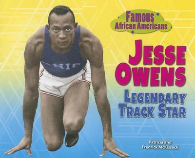 Jesse Owens: Legendary Track Star - McKissack, Patricia, and McKissack, Fredrick