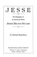 Jesse: The Biography of an American Writer, Jesse Hilton Stuart