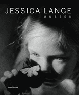 Jessica Lange: Unseen