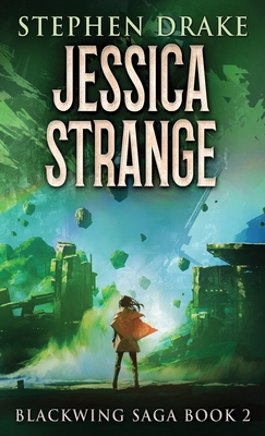 Jessica Strange - Drake, Stephen