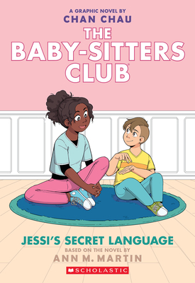 Jessi's Secret Language: A Graphic Novel (the Baby-Sitters Club #12) - Martin, Ann M