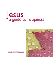 Jesus: A Guide to Happiness