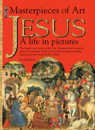 Jesus: A Life in Pictures