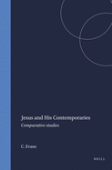 Jesus and His Contemporaries: Comparative Studies
