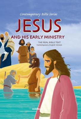 Jesus and His Early Ministry - Scandinavia Publishing, and Scandinavia (Editor)