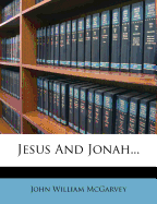 Jesus And Jonah