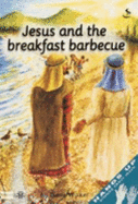 Jesus and the Breakfast Barbeque