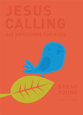 Jesus Calling: 365 Devotions for Kids: Deluxe Edition - Young, Sarah