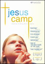 Jesus Camp - Heidi Ewing; Rachel Grady