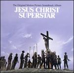 Jesus Christ Superstar [Original Motion Picture Soundtrack 25th Anniversary Reissue]