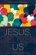 Jesus, Deliver Us