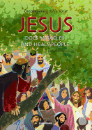 Jesus Does Miracles & Heals Pe - Jensen, Joy Melissa (Text by), and Mazali, Gustavo (Illustrator)