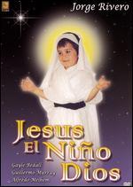 Jesus el Nino Dios