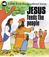 Jesus Feeds the People - Stowell, Gordon