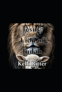 Jesus: Lion of Judah