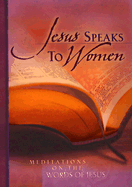 Jesus Speaks to Women
