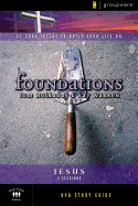 Jesus Study Guide: 11 Core Truths to Build Your Life on